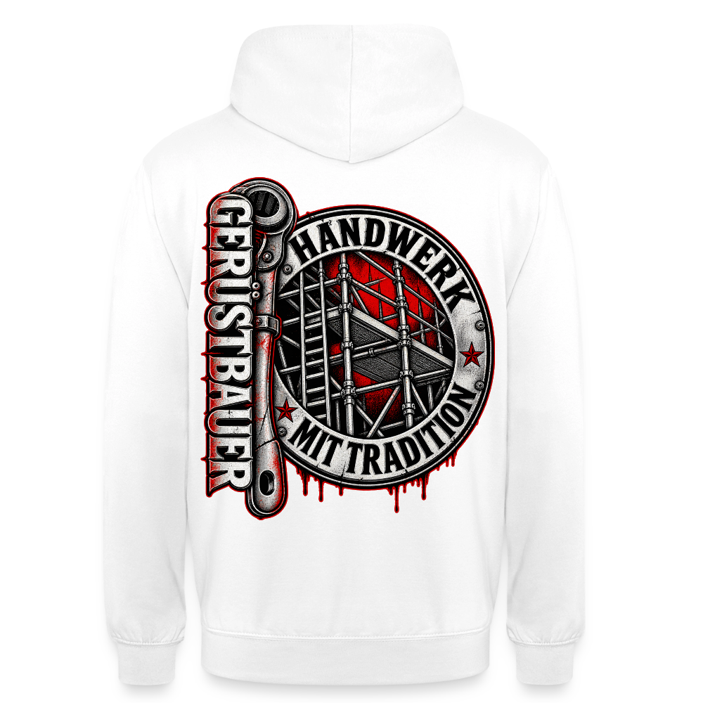 Gerüstbauer Ratsche Badge – Gerüstbauer Hoodie in Weiß, Rückendruck: rundes Gerüst-Abzeichen „Handwerk mit Tradition“ und große Ratsche mit Schriftzug „Gerüstbauer“