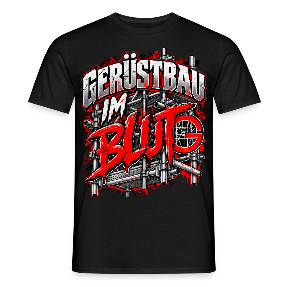 Gerüstbau im Blut – Gerüstbauer T-Shirt für Männer in Schwarz: Schriftzug „Gerüstbau im Blut“ in Rot vor Gerüst