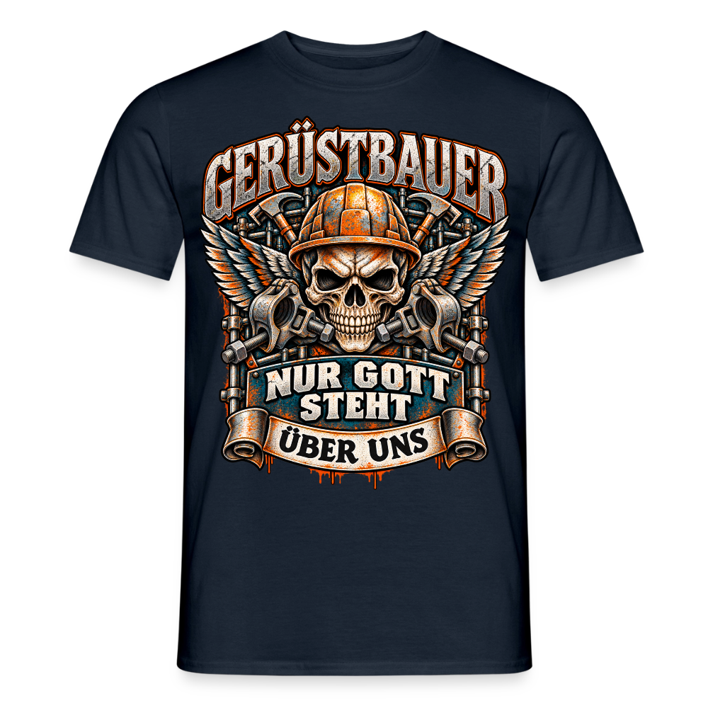 Gerüstbauer nur Gott steht über uns – Flügel – Gerüstbauer T-Shirt für Männer in Navy: geflügelter Totenkopf mit Bauhelm, Spruch „Nur Gott steht über uns“