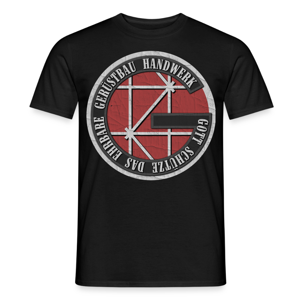 Gott schütze das Ehrbare Gerüstbau Handwerk - T-Shirt - Schwarz
