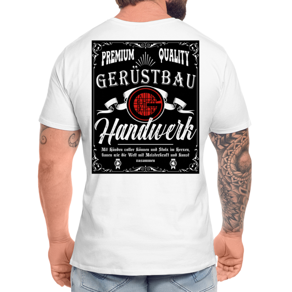Gerüstbauer Premium T-Shirt Backprint - weiß
