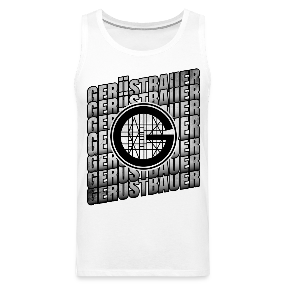 Gerüstbauer Premium Tank Top - weiß