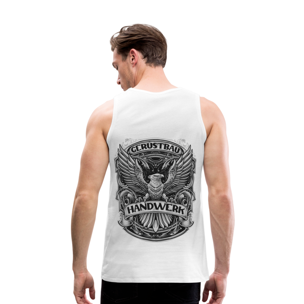 Gerüstbau Handwerk Premium Tank Top - weiß