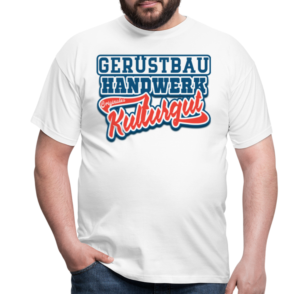 Gerüstbau Originales Kulturgut - Männer T-Shirt - weiß