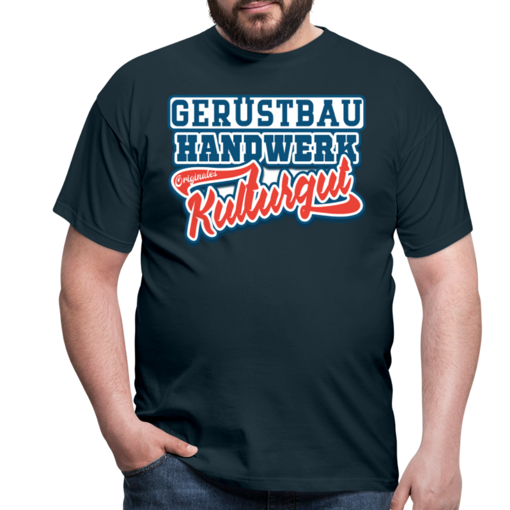 Gerüstbau Originales Kulturgut - Männer T-Shirt - Navy