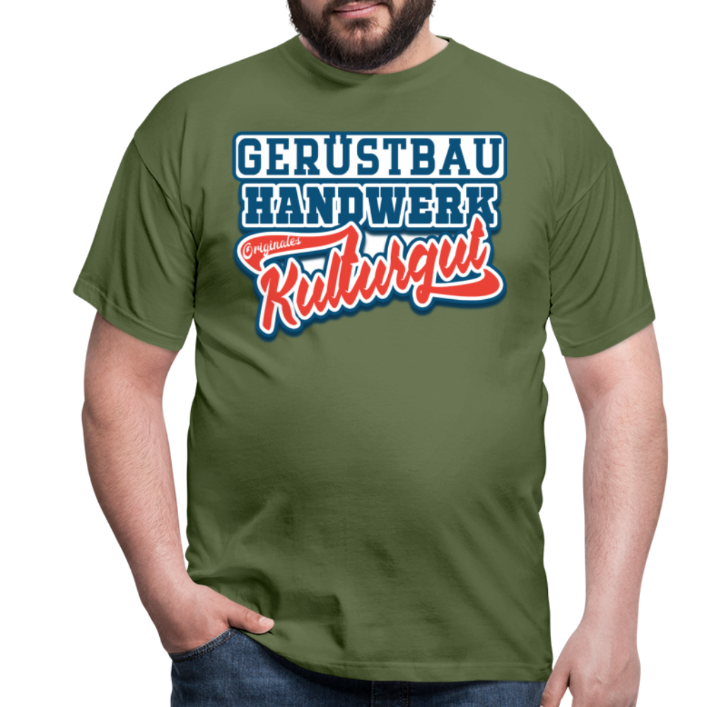 Gerüstbau Originales Kulturgut - Männer T-Shirt - Militärgrün