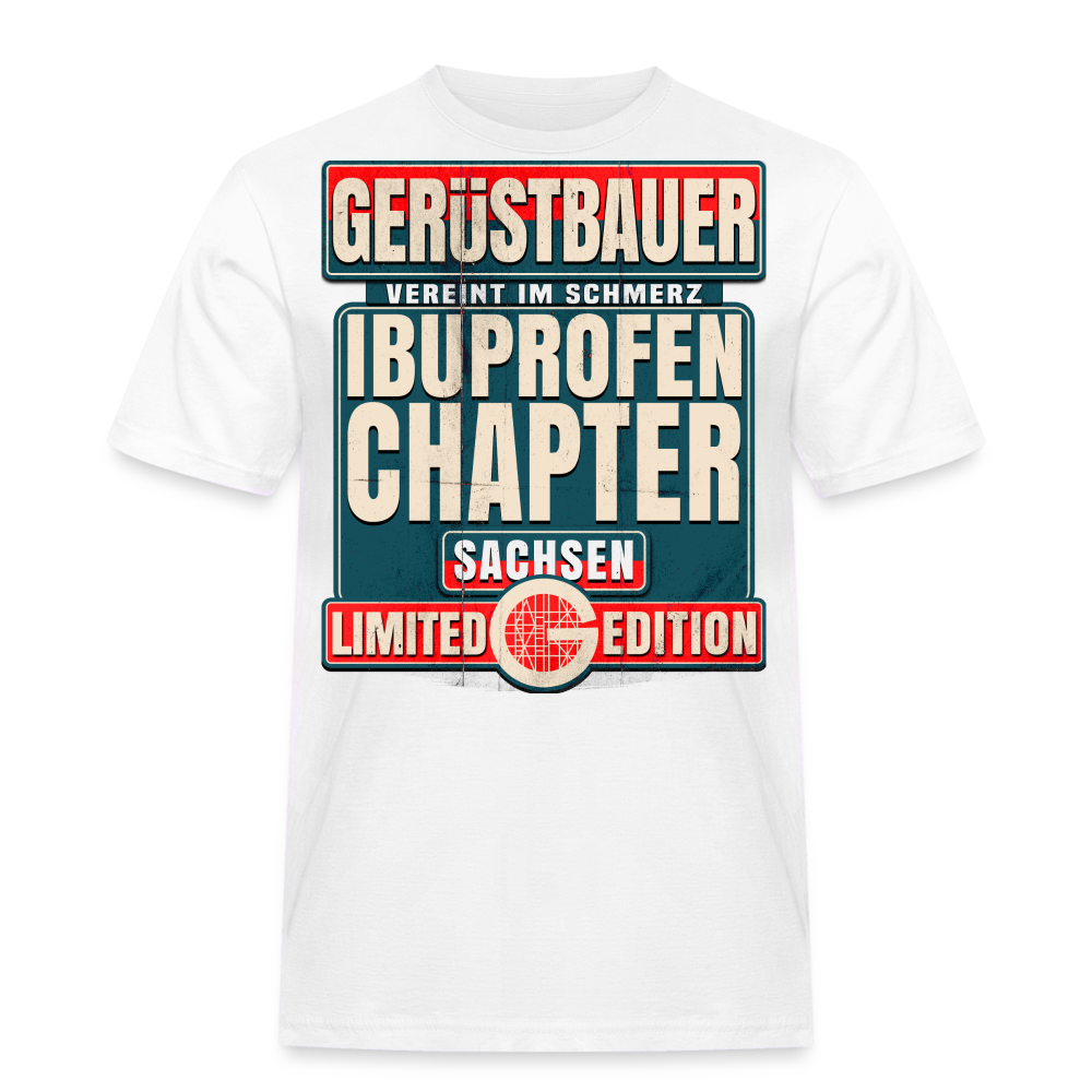 Ibuprofen Chapter Sachsen Gerüstbauer T-Shirt - weiß