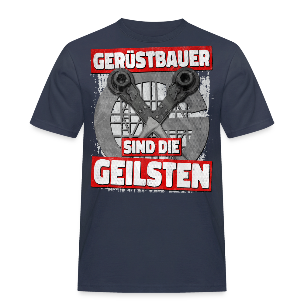 Gerüstbauer sind die GEILSTENT - T-Shirt - Navy