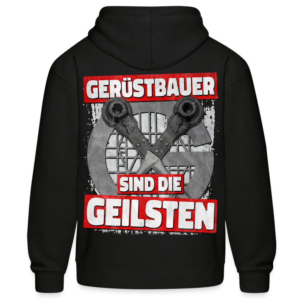 Gerüstbauer sind die GEILSTEN - Hoodie - Schwarz