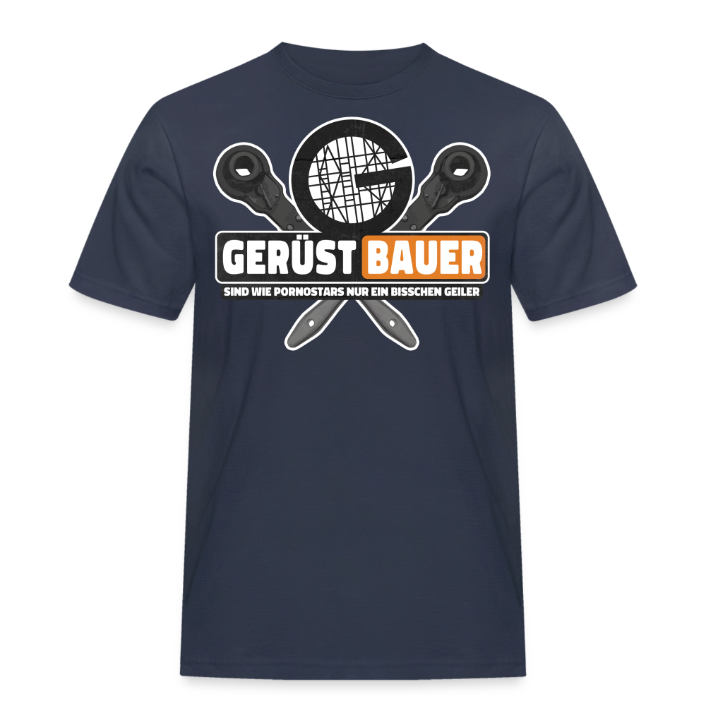 Gerüstbauer sind wie .... -  Workwear T-Shirt - Navy