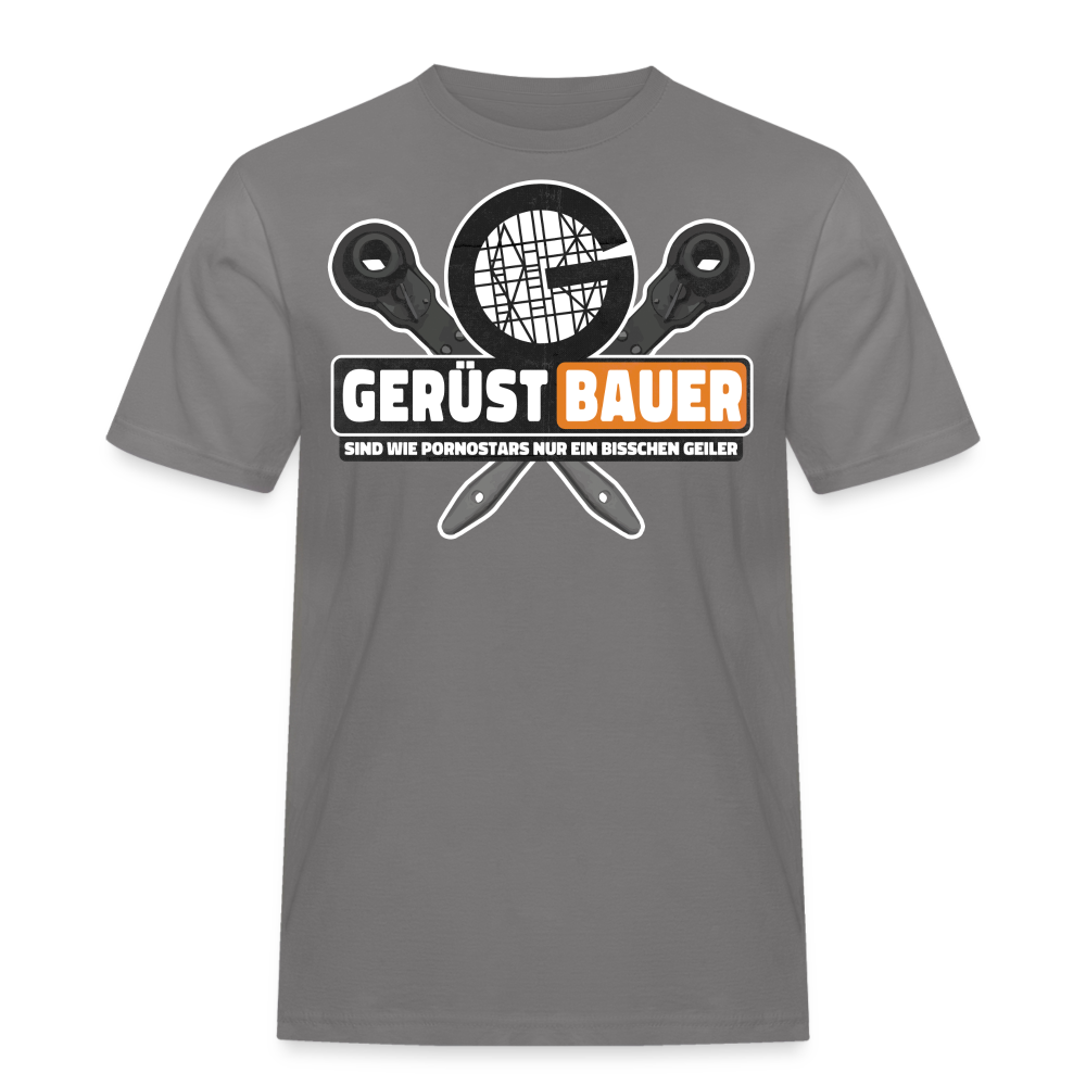 Gerüstbauer sind wie .... -  Workwear T-Shirt - Grau