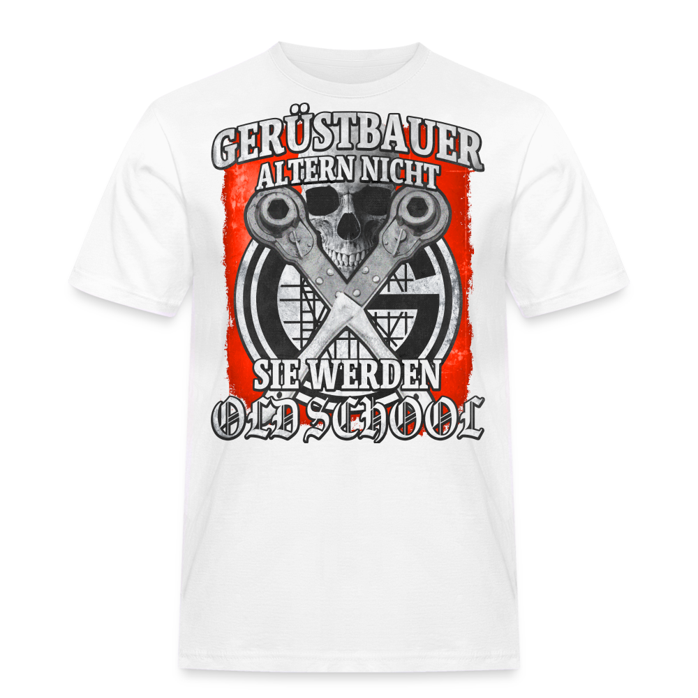 Gerüstbauer altern nicht - T-Shirt - Weiß