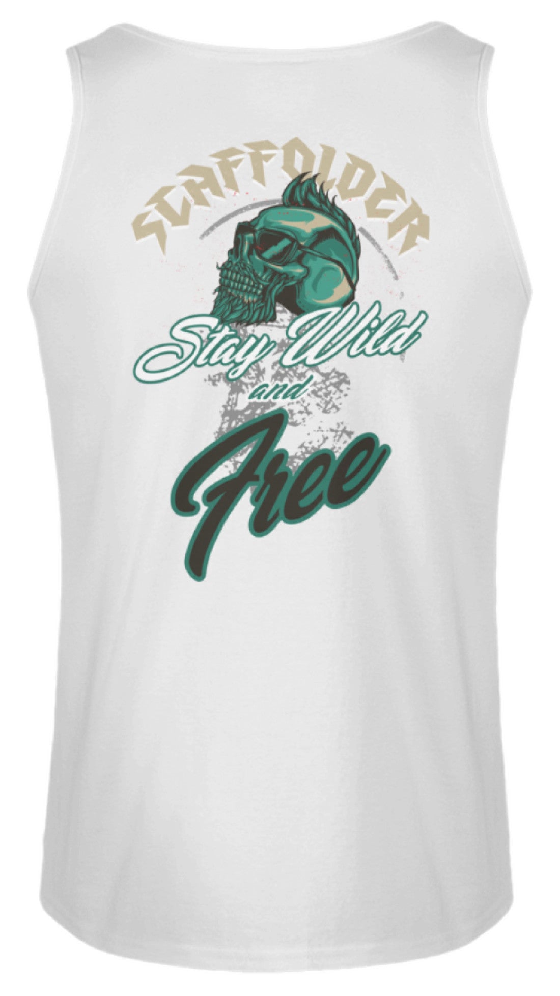 Scaffolder / Gerüstbauer Stay Wild   - Herren Tanktop €19.95 Gerüstbauer - Shop >>