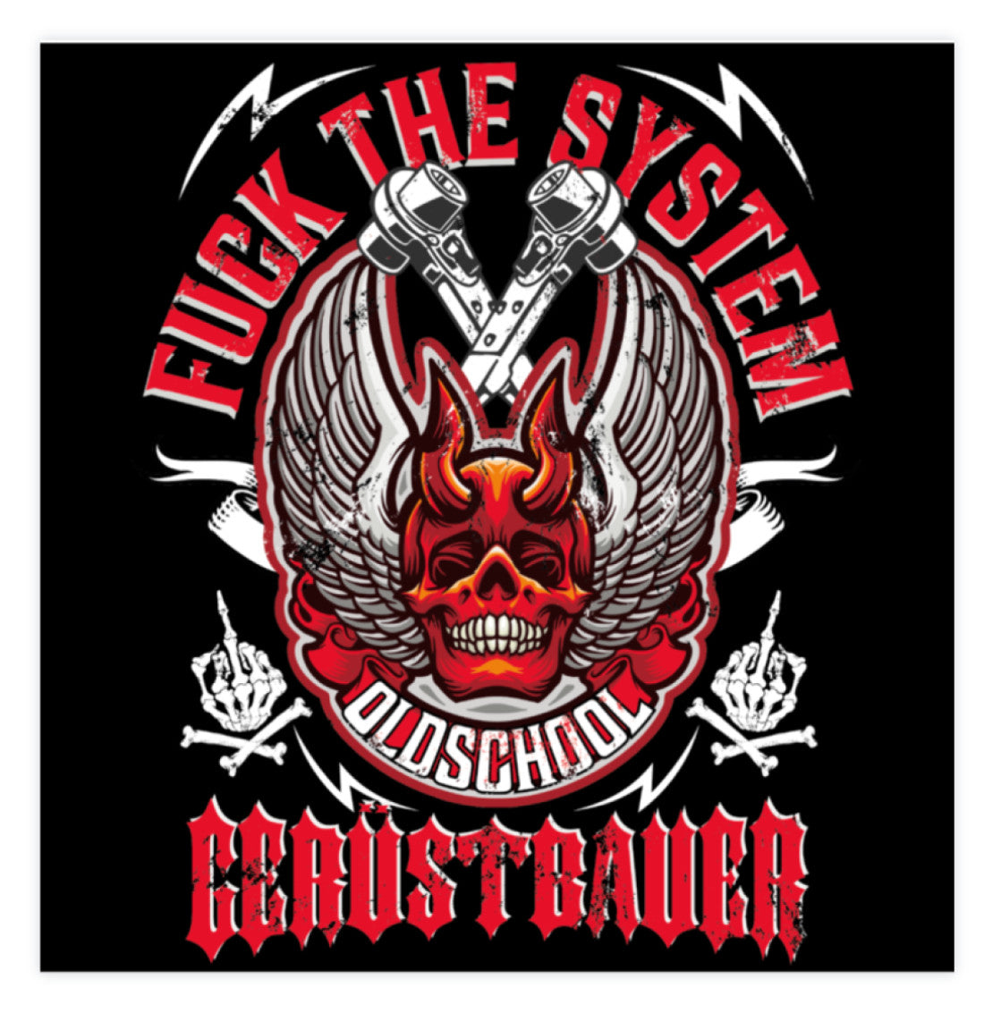 Fuck the System   - Sticker €9.95 Gerüstbauer - Shop >>