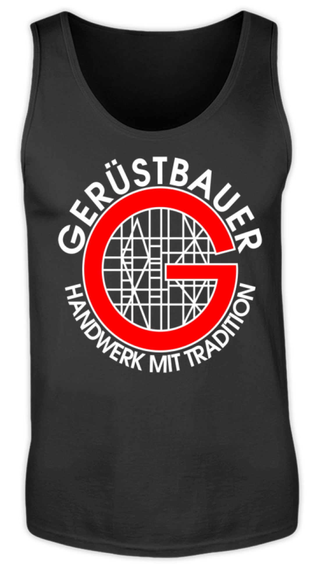 Gerüstbauer / Handwerk mit Tradition  - Herren Tanktop €19.95 Gerüstbauer - Shop >>
