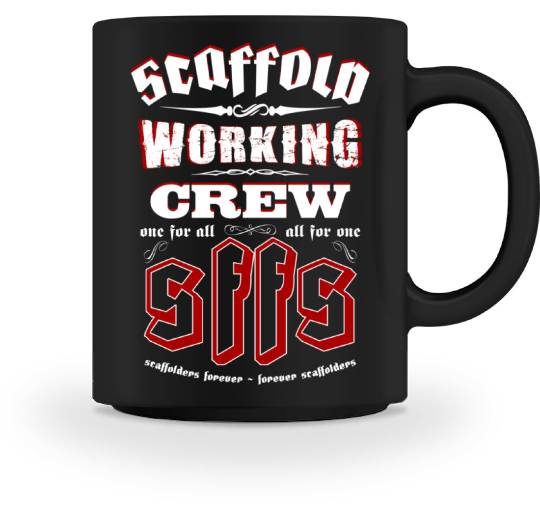 Gerüstbautasse / Working Crew  - Tasse €18.95 Gerüstbauer - Shop >>