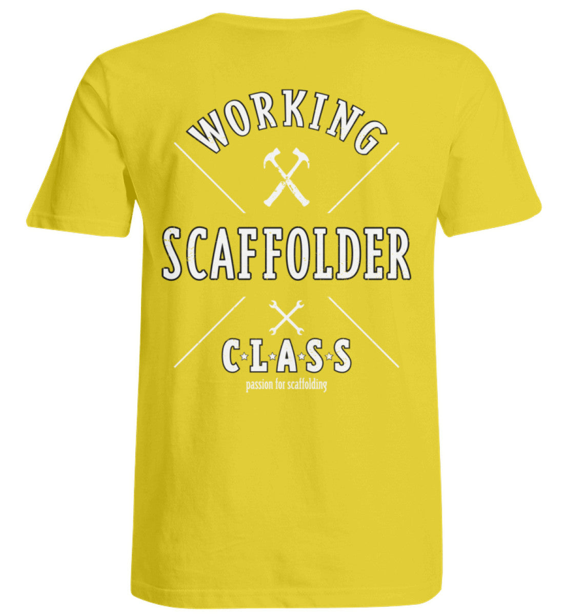 Passion for Scaffolding €26.95 Gerüstbauer - Shop >>