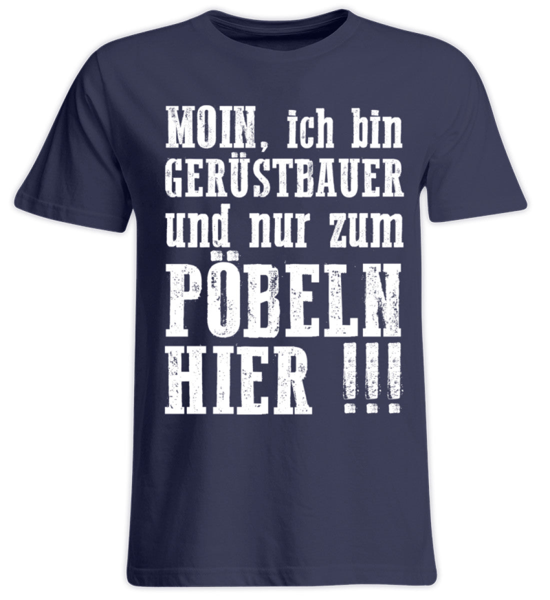 Gerüstbauer   - Übergrößenshirt €24.99 Gerüstbauer - Shop >>