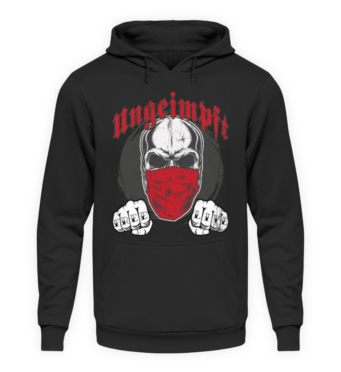 Ungeimpft Hoodie bedruckt www.geruestbauershop.de
