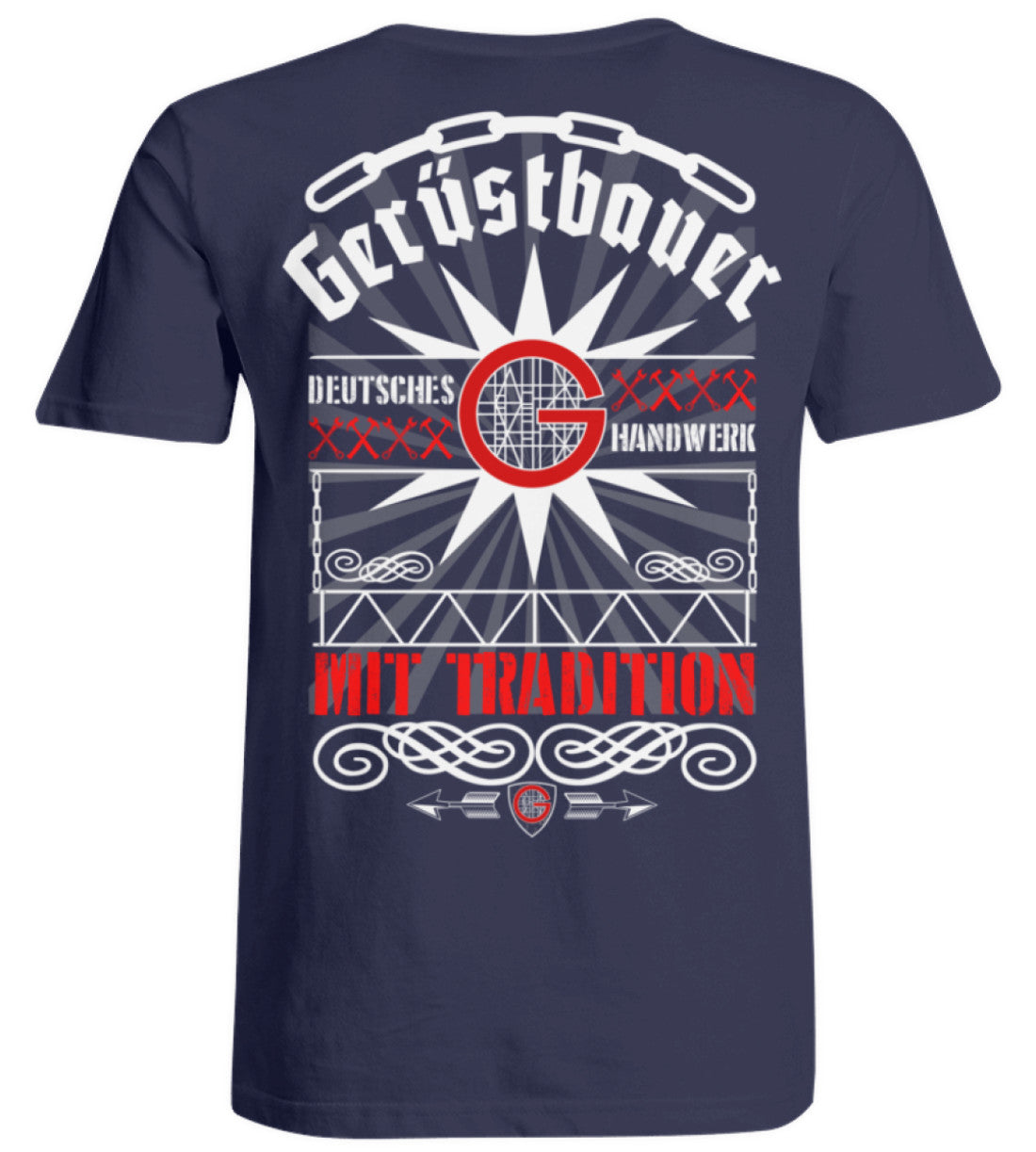 Gerüstbauer Handwerk mit Tradition  - Übergrößenshirt €24.95 Gerüstbauer - Shop >>
