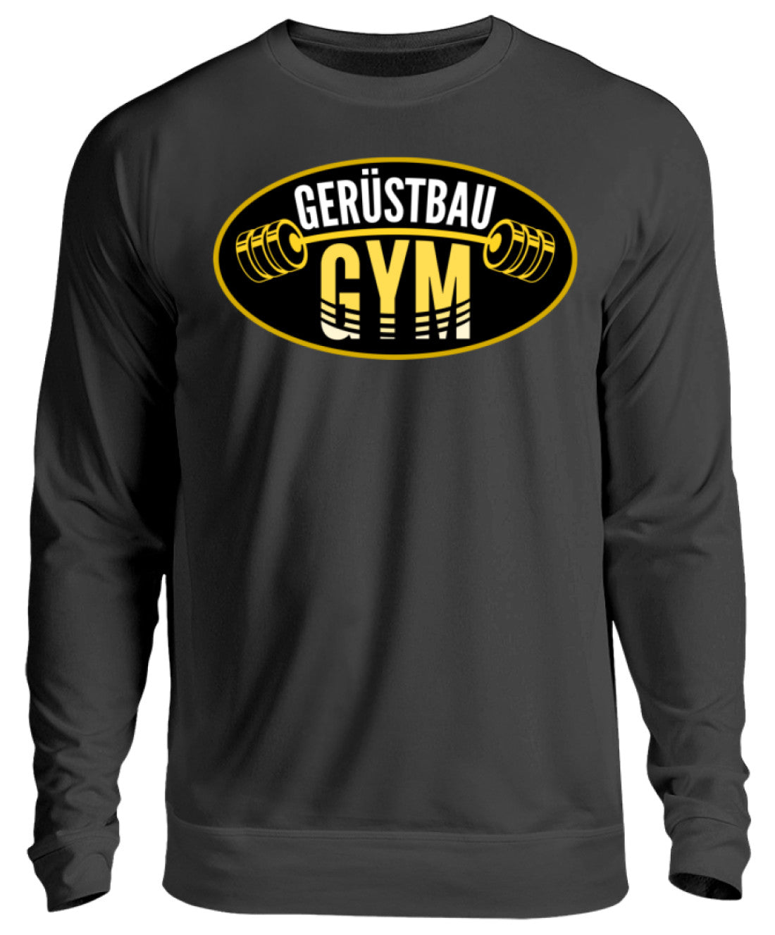 Gerüstbauer / GYM  - Unisex Pullover €29.95 Gerüstbauer - Shop >>