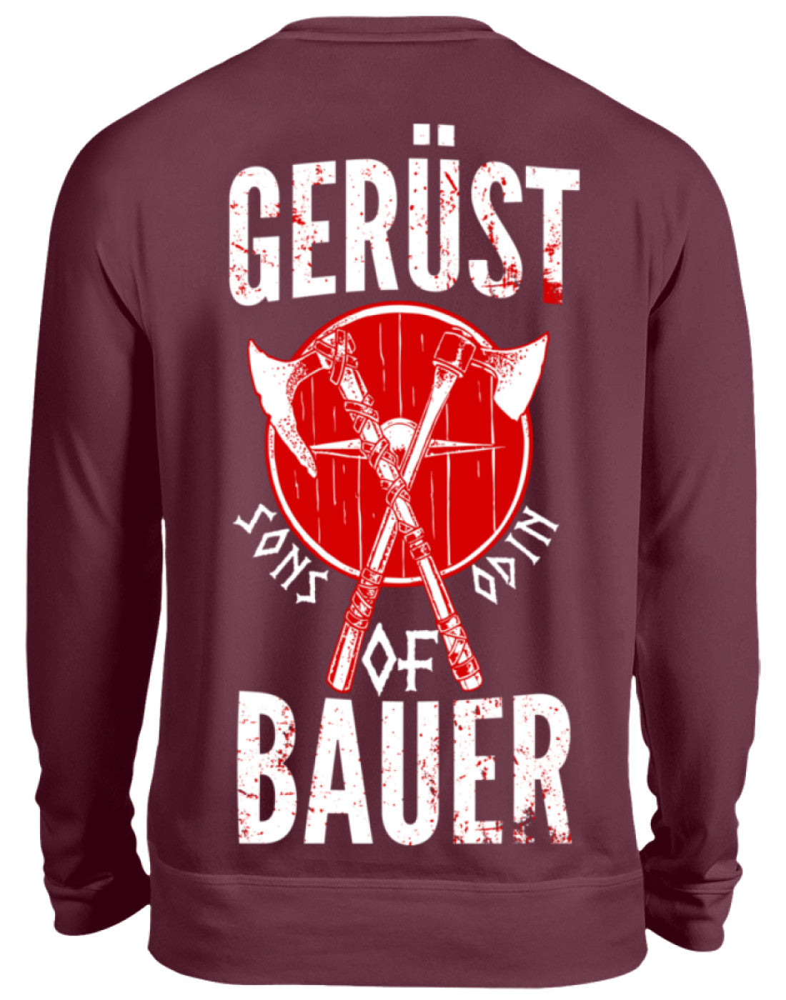 Gerüstbauer / Sons of Odin  - Unisex Pullover €34.95 Gerüstbauer - Shop >>