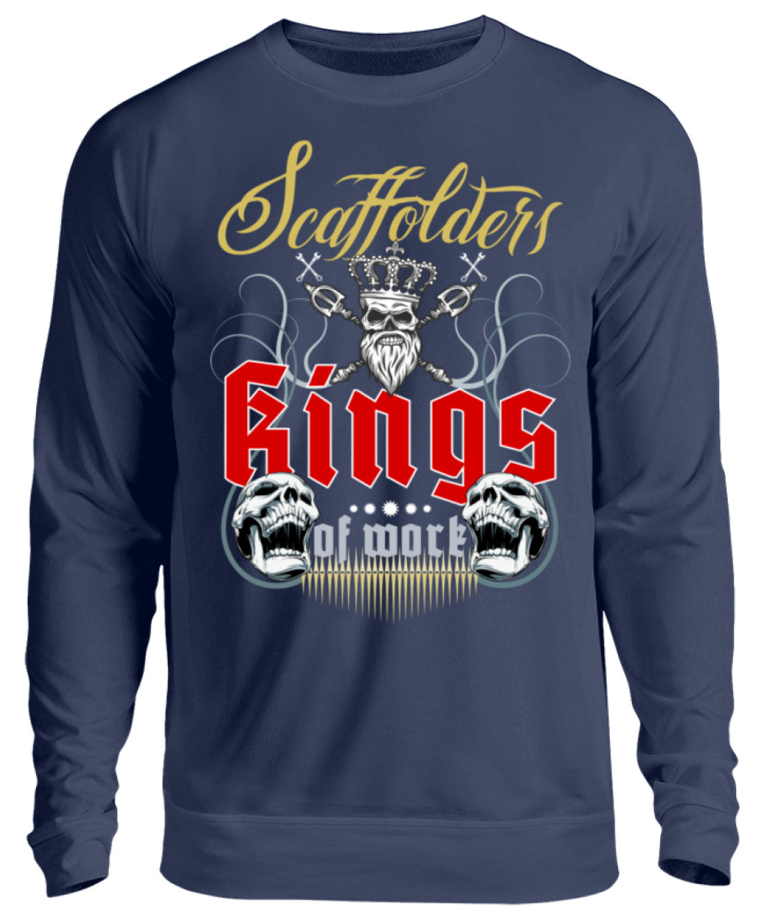 Gerüstbauer / Scaffolders Kings of Work  - Unisex Pullover €32.99 Gerüstbauer - Shop >>