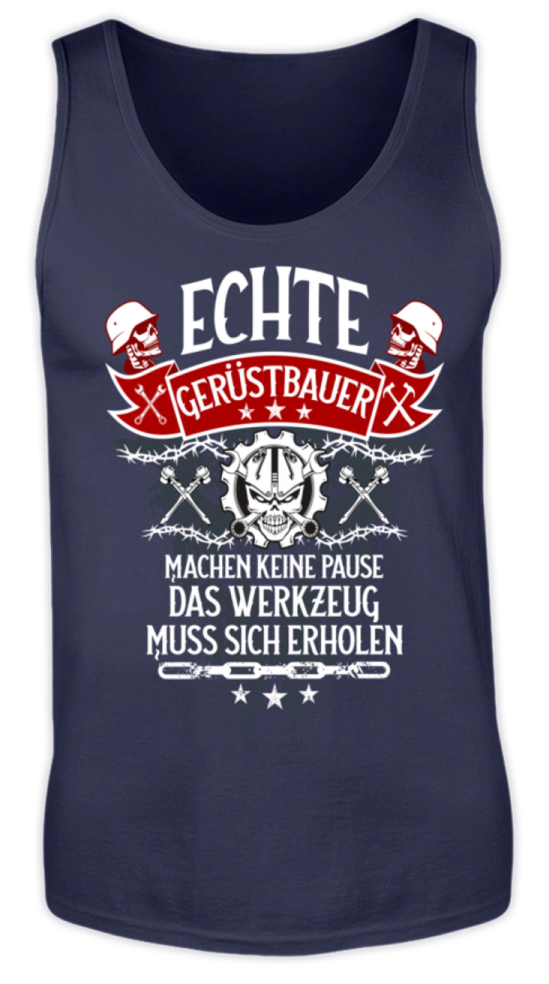 Echte Gerüstbauer  - Herren Tanktop €19.95 Gerüstbauer - Shop >>