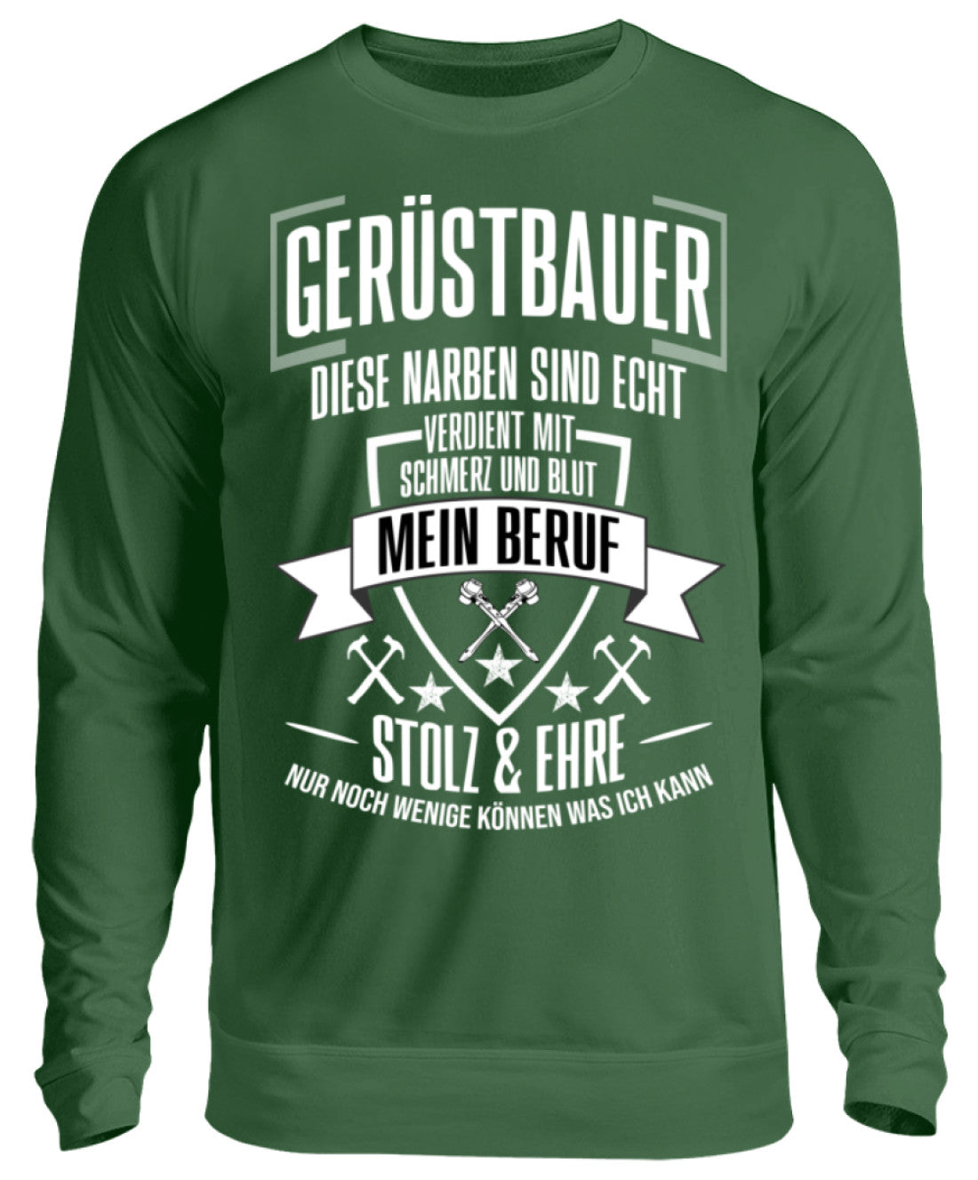 Gerüstbauer / MEIN BERUF  - Unisex Pullover €32.95 Gerüstbauer - Shop >>