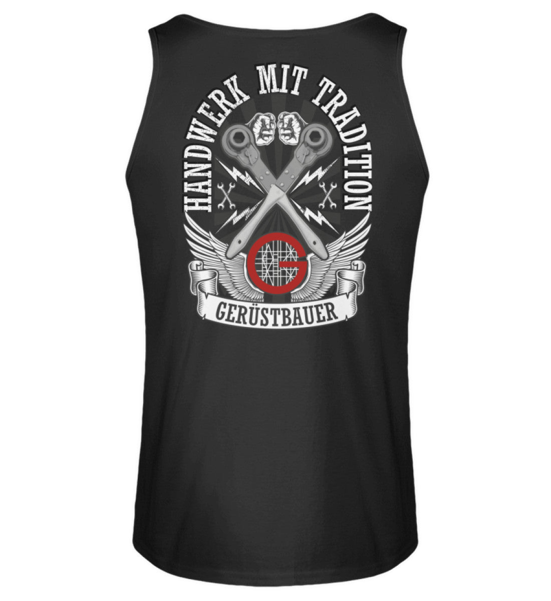 Gerüstbauer Tank Top / Handwerk mit Tradition €22.95 Gerüstbauer - Shop >>