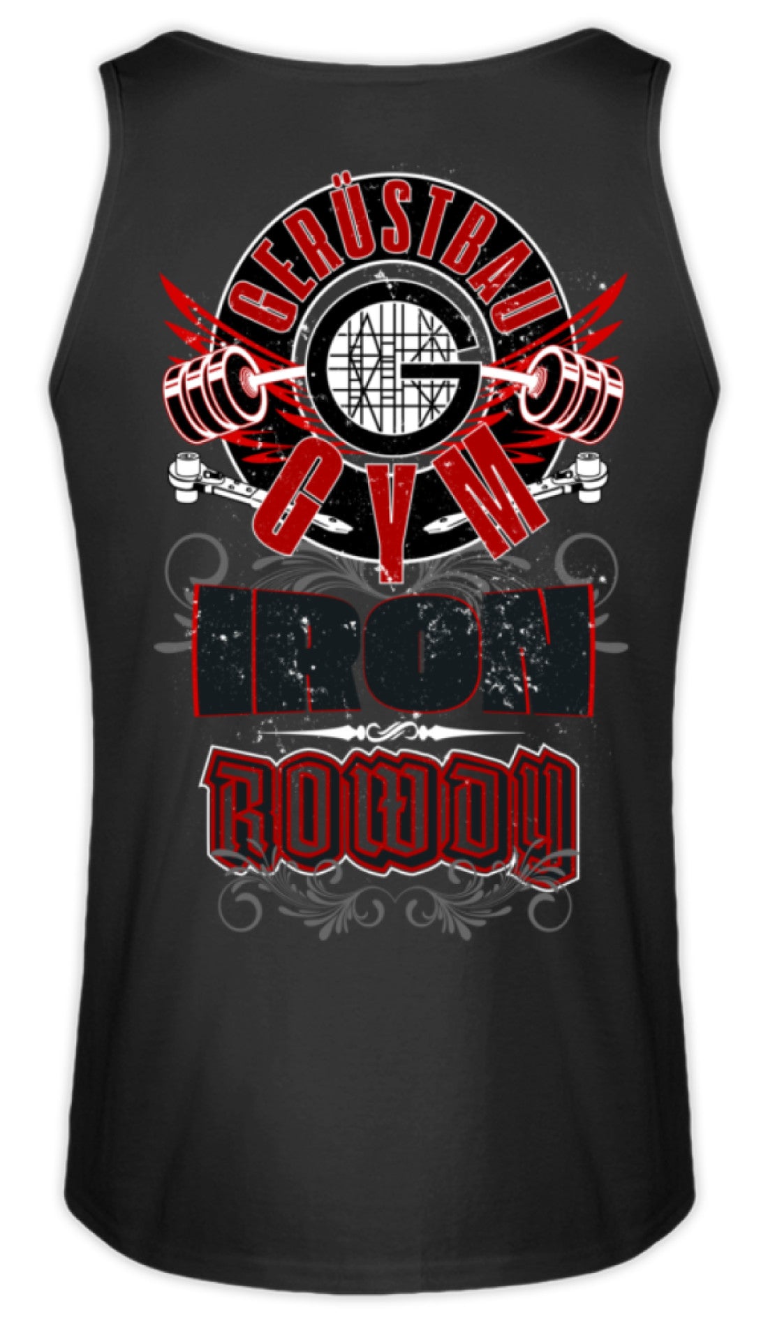 Gerüstbau GYM / IRON ROWDY  - Herren Tanktop €22.95 Gerüstbauer - Shop >>