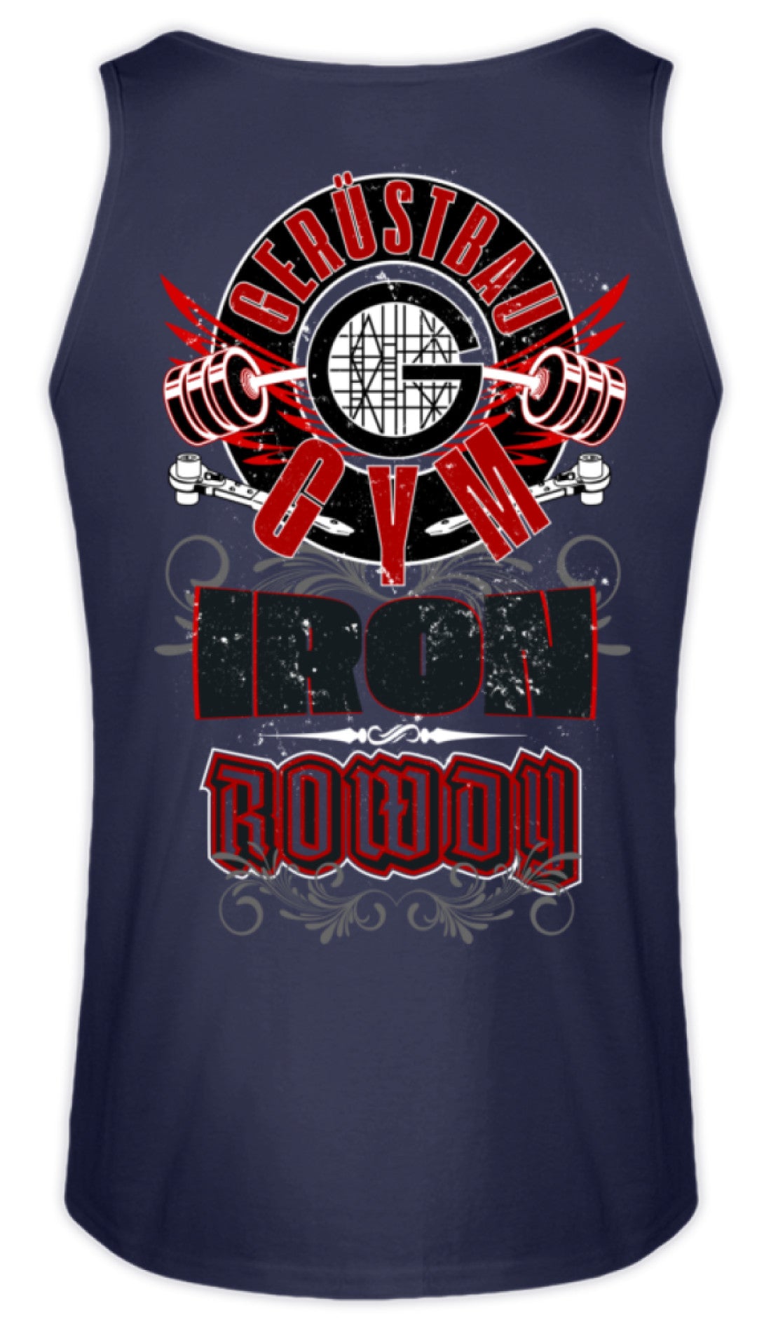 Gerüstbau GYM / IRON ROWDY  - Herren Tanktop €22.95 Gerüstbauer - Shop >>