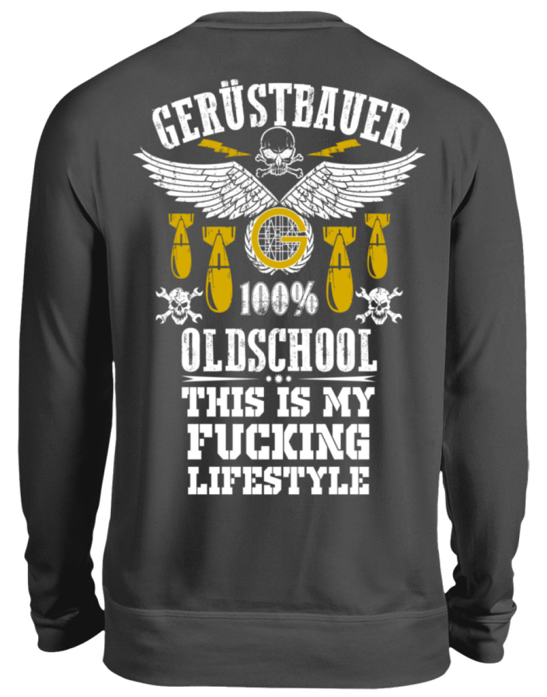 Oldschool Gerüstbauer  - Unisex Pullover €34.95 Gerüstbauer - Shop >>