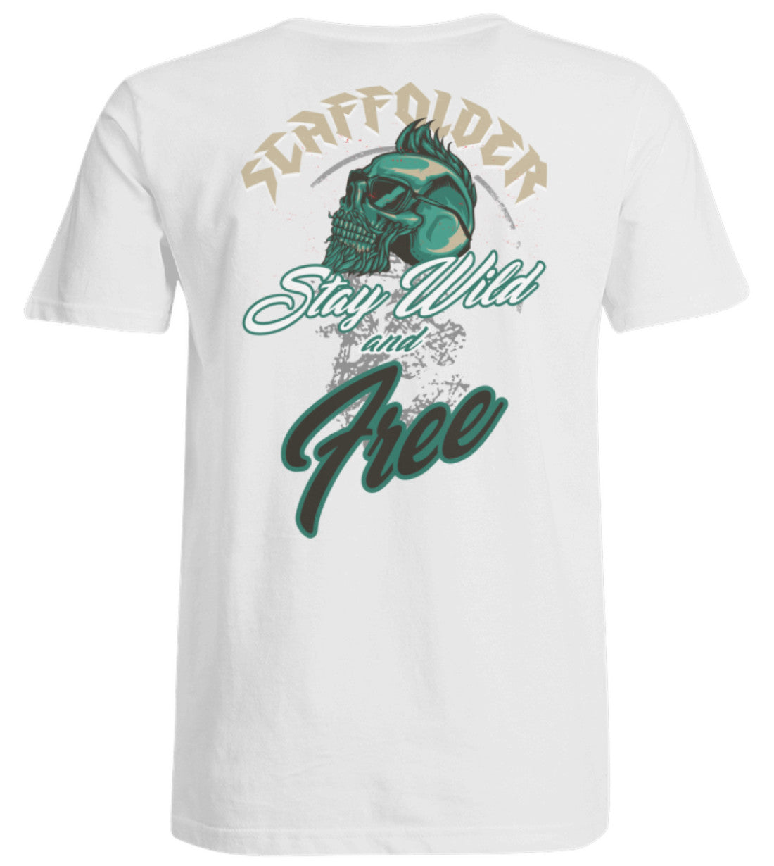 Scaffolder / Gerüstbauer Stay Wild   - Übergrößenshirt €24.95 Gerüstbauer - Shop >>