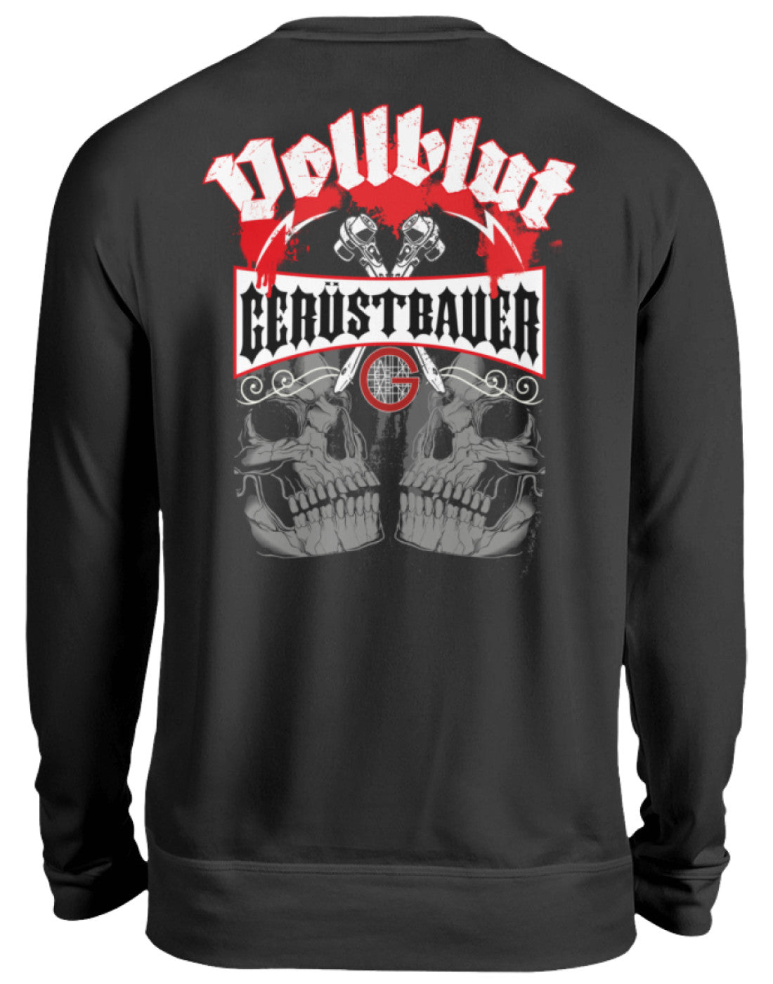 Vollblut Gerüstbauer  - Unisex Pullover €32.95 Gerüstbauer - Shop >>