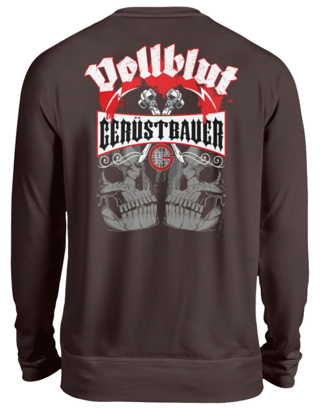Vollblut Gerüstbauer  - Unisex Pullover €32.95 Gerüstbauer - Shop >>