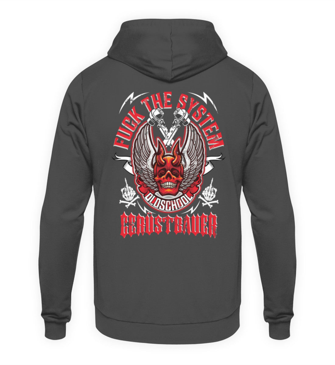 Fuck the System Oldschool Gerüstbauer €34.95 Gerüstbauer - Shop >>