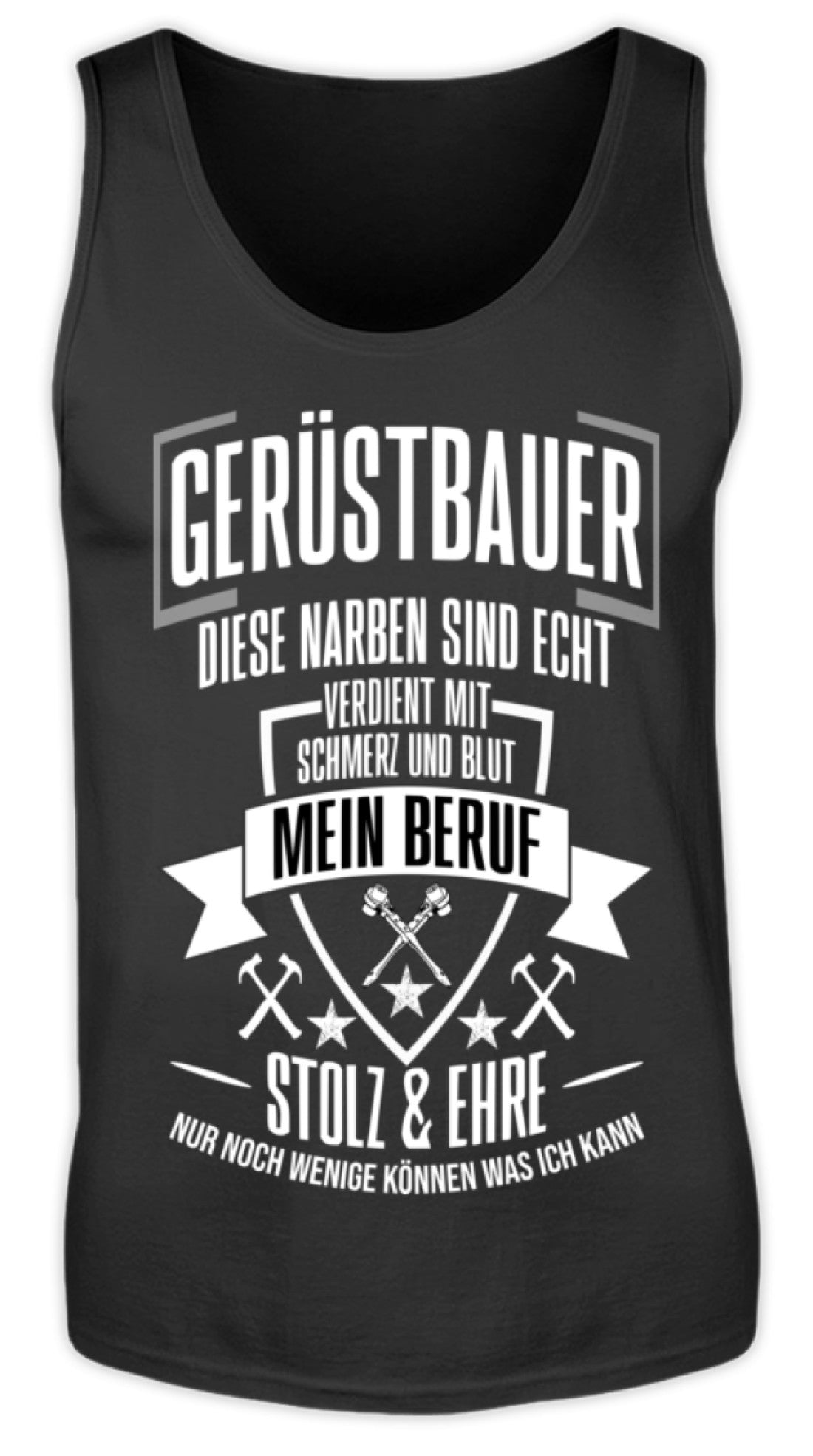 Gerüstbauer / MEIN BERUF  - Herren Tanktop €19.95 Gerüstbauer - Shop >>