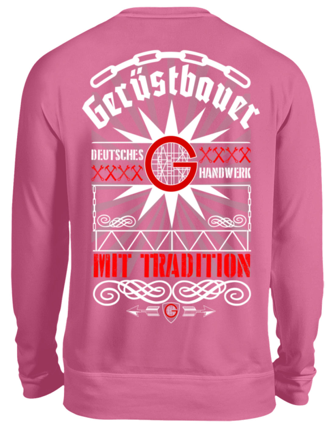 Gerüstbauer Handwerk mit Tradition  - Unisex Pullover €32.95 Gerüstbauer - Shop >>