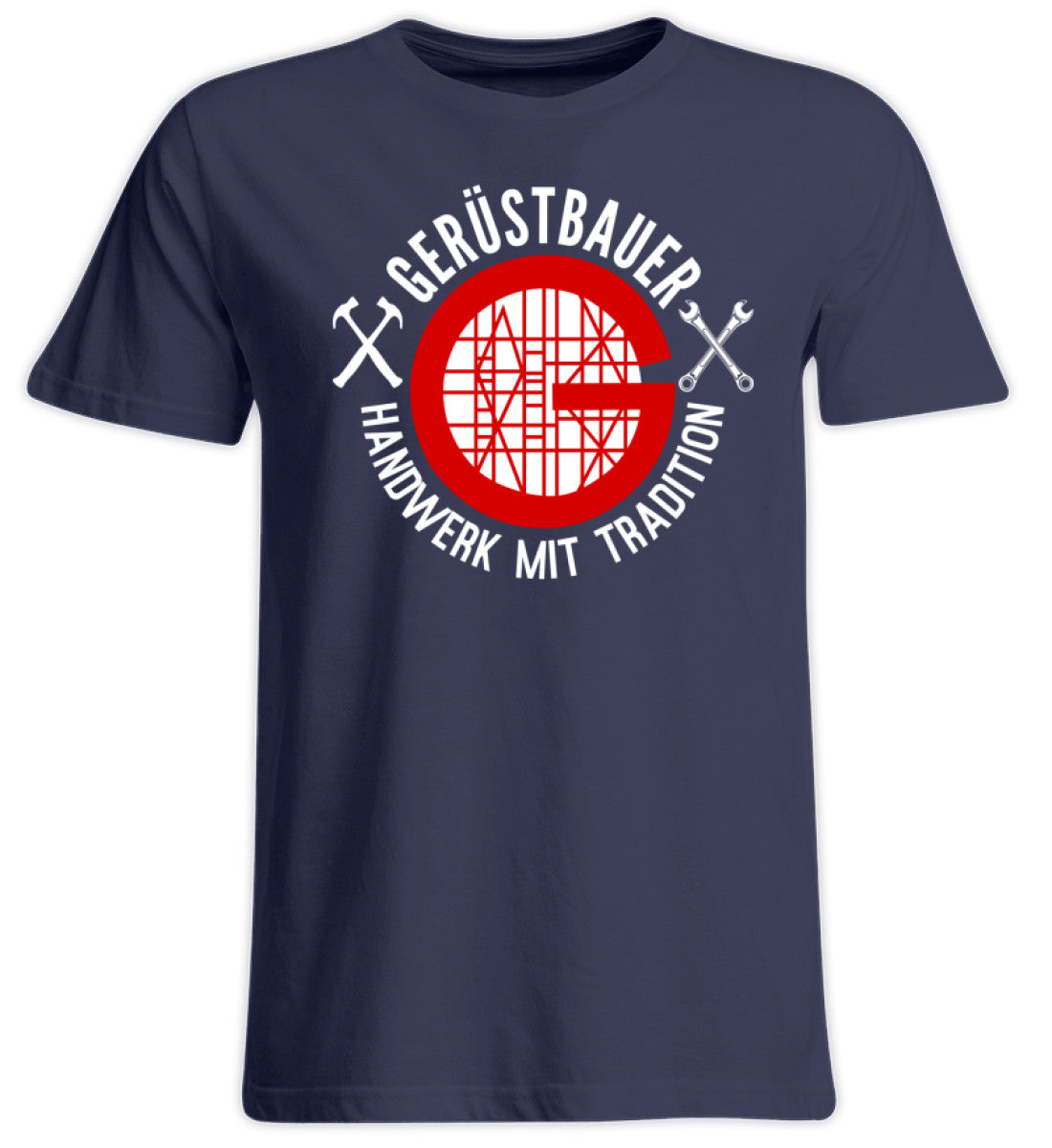 Gerüstbauer / Handwerk mit Tradition  - Übergrößenshirt €24.99 Gerüstbauer - Shop >>