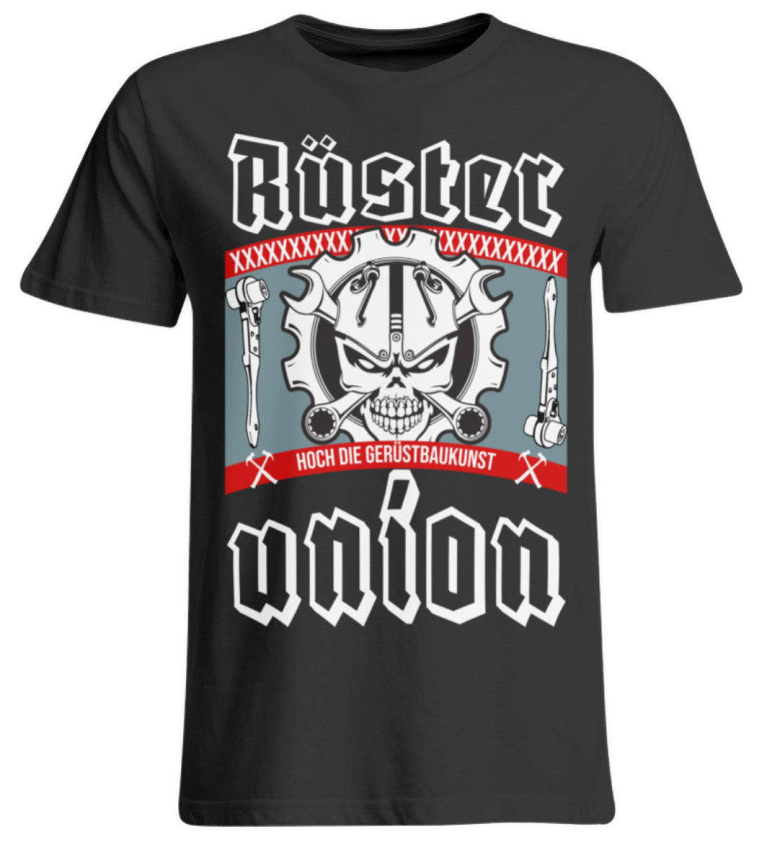 Gerüstbauer / RÜSTER UNION  - Übergrößenshirt €24.95 Gerüstbauer - Shop >>