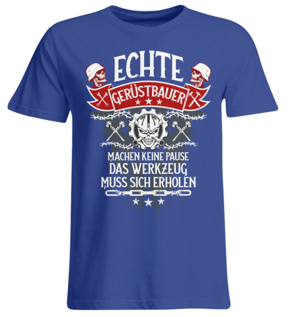 Echte Gerüstbauer  - Übergrößenshirt €24.95 Gerüstbauer - Shop >>
