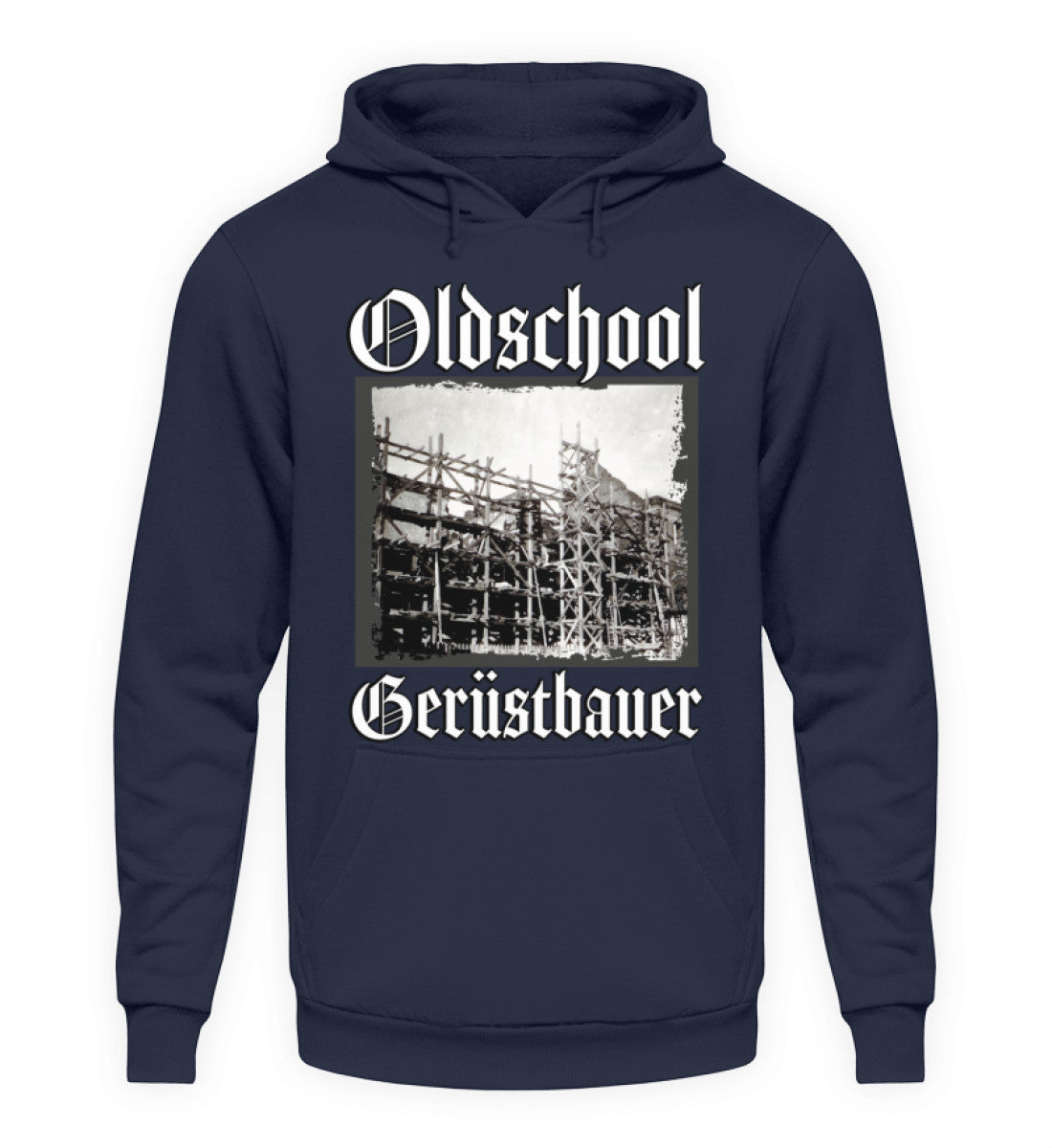 Oldschool Gerüstbauer Dirk  - Unisex Kapuzenpullover Hoodie €44.95 Gerüstbauer - Shop >>