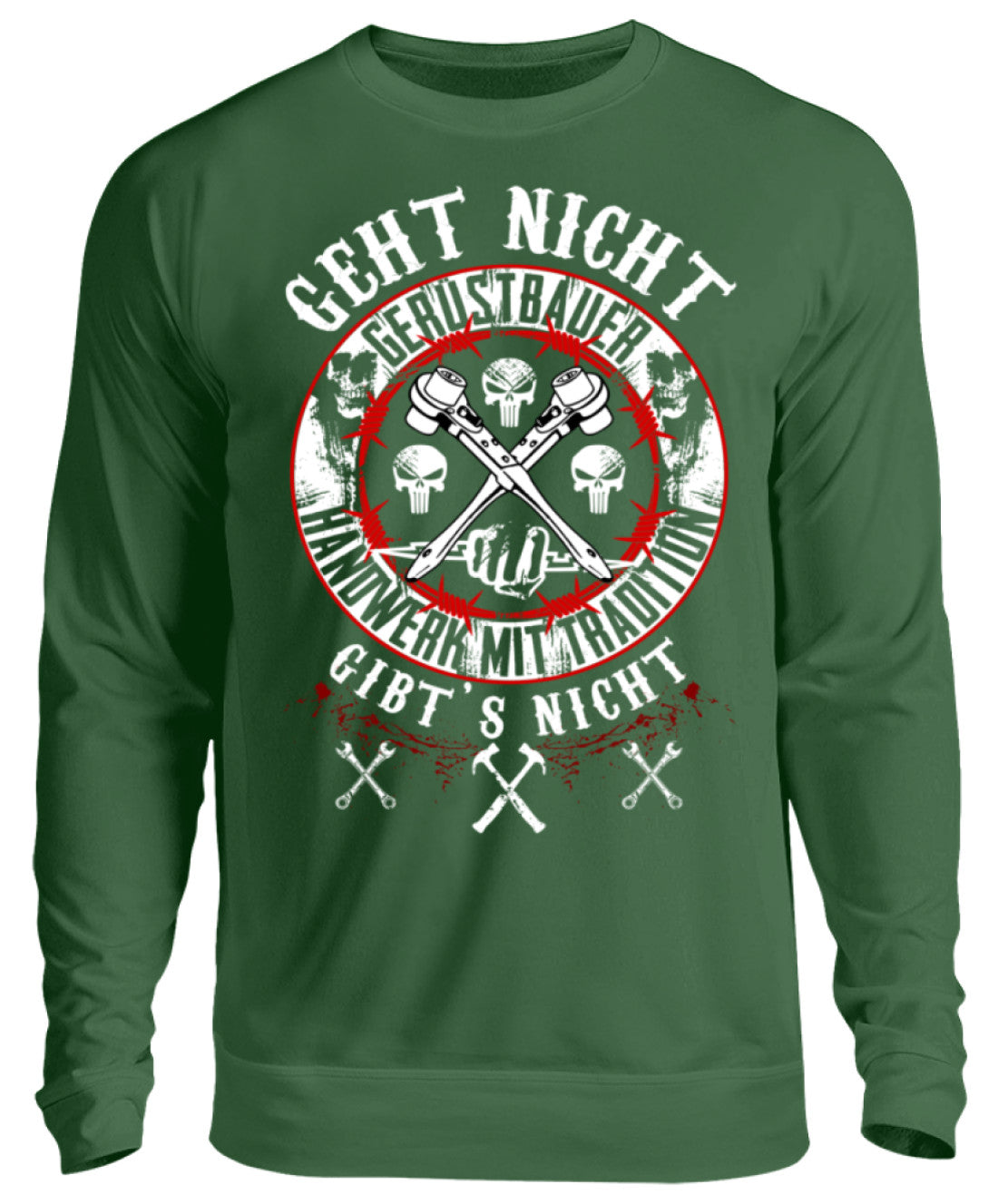 Gerüstbauer / GEHT NICHT GIBT´S NICHT  - Unisex Pullover €32.95 Gerüstbauer - Shop >>