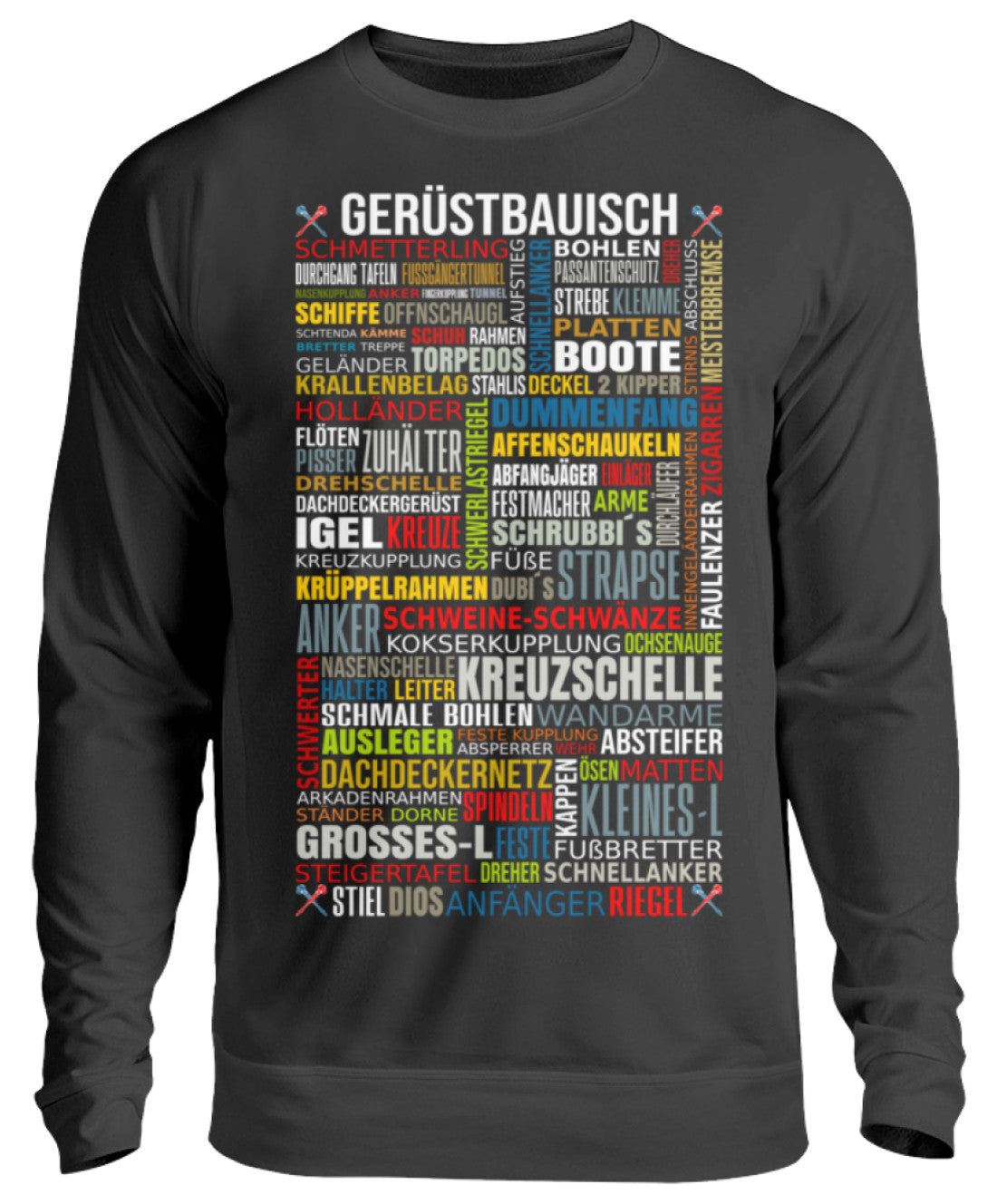 Gerüstbauisch  - Unisex Pullover €32.95 Gerüstbauer - Shop >>