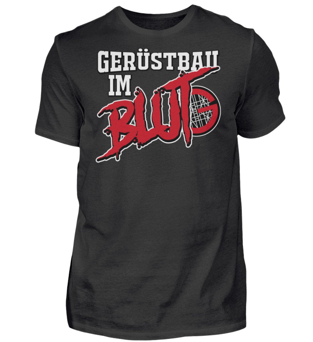 Gerüstbauer im Blut Herren T-Shirt www.geruestbauershop.de