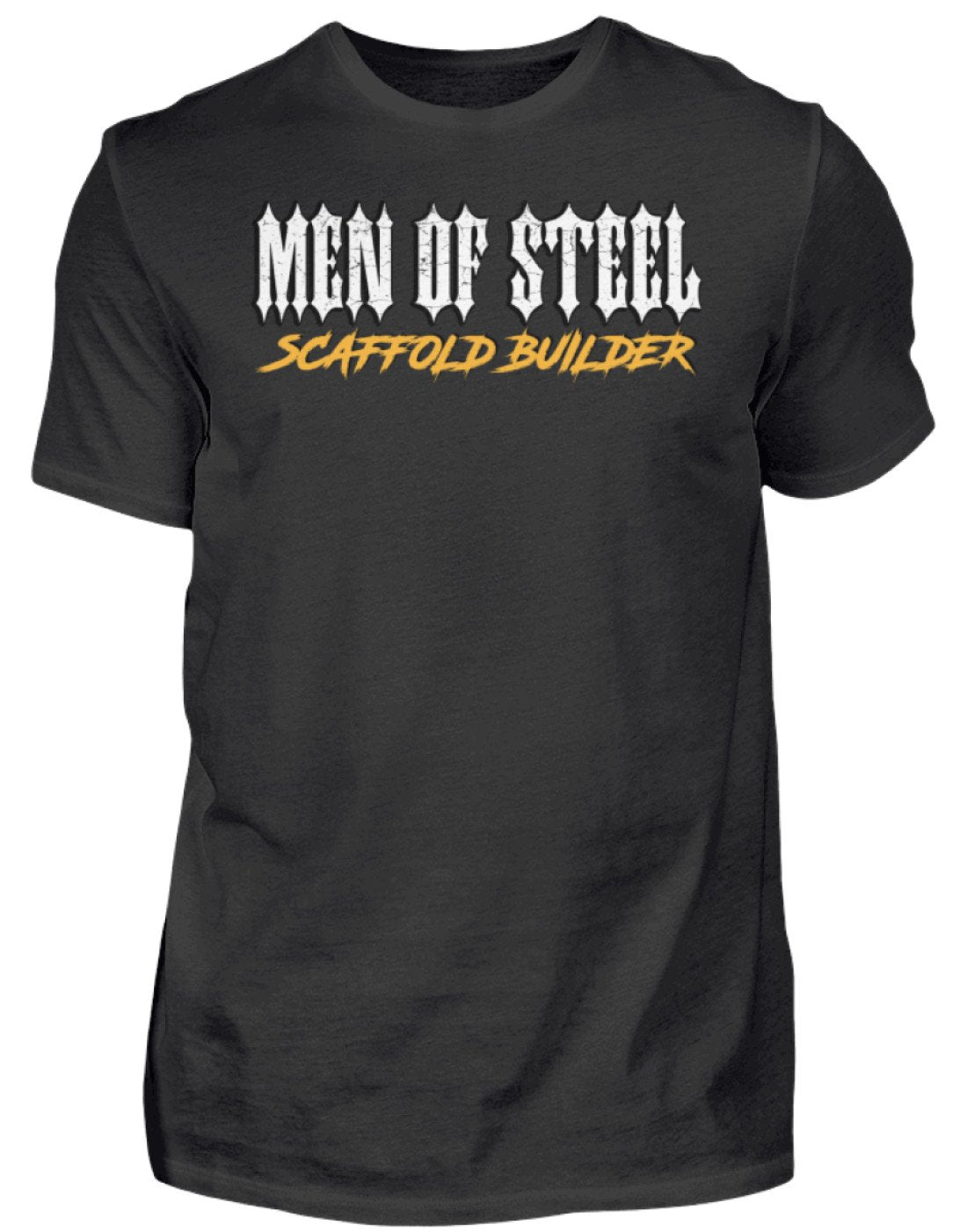 MEN OF STEEL / Scaffold Builder €22.95 Gerüstbauer - Shop >>
