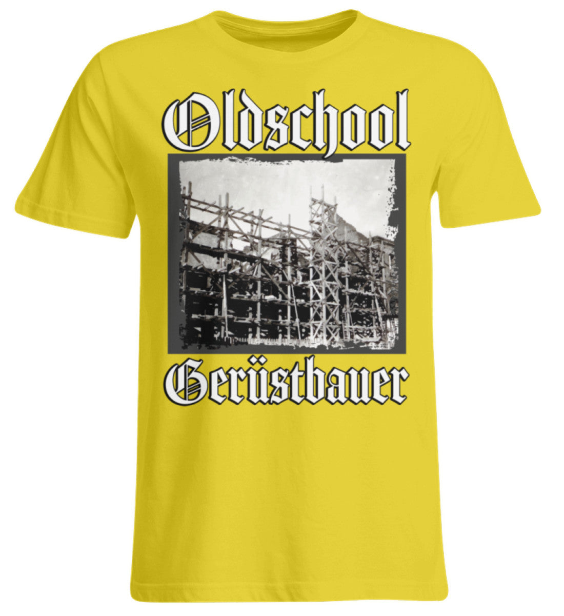 Oldschool Gerüstbauer €26.95 Gerüstbauer - Shop >>