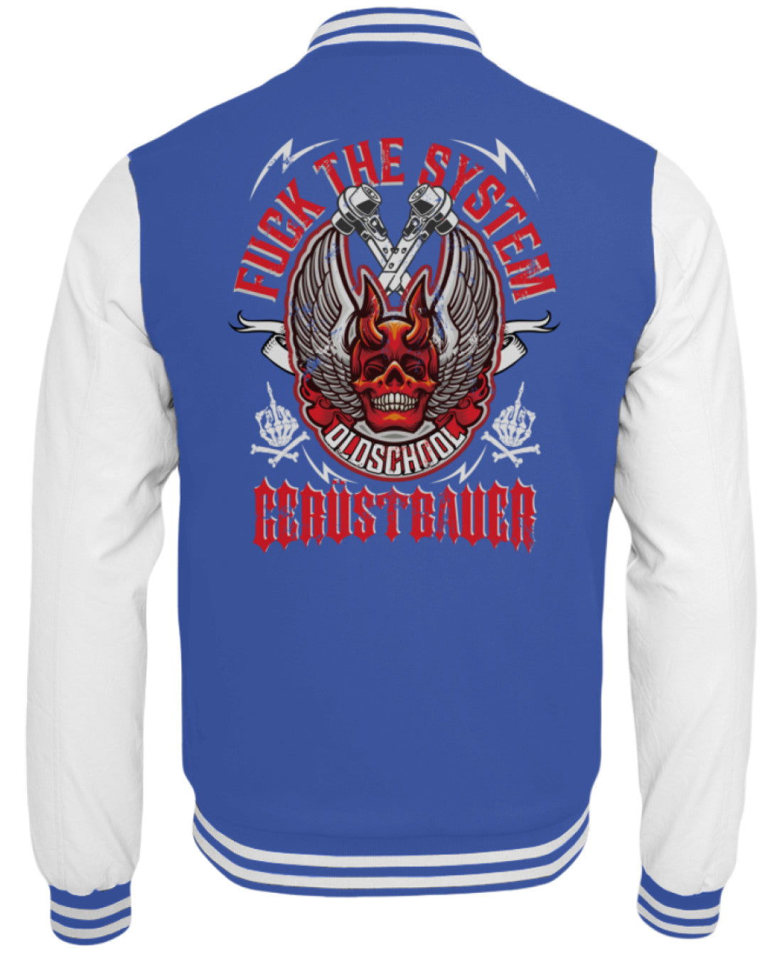 Fuck the System / Oldschool Gerüstbauer  - College Sweatjacke €59.95 Gerüstbauer - Shop >>