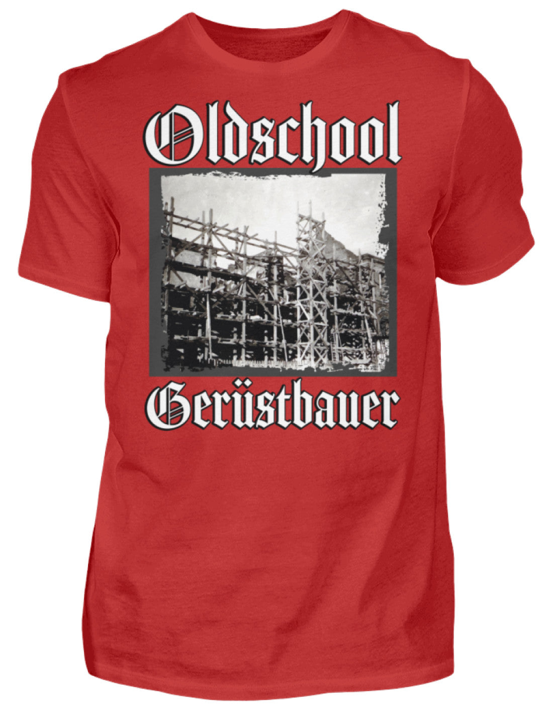 Oldschool Gerüstbauer €24.95 Gerüstbauer - Shop >>